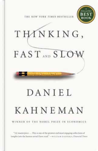 Thinking, Fast and Slow